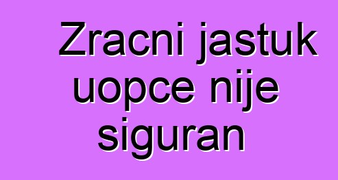 Zračni jastuk uopće nije siguran