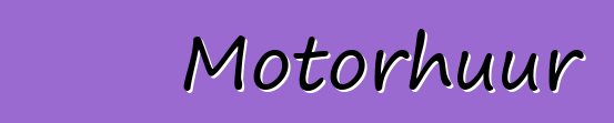 Motorhuur