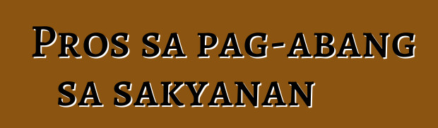 Pros sa pag-abang sa sakyanan