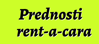 Prednosti rent-a-cara