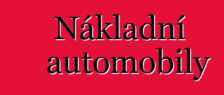 Nákladní automobily