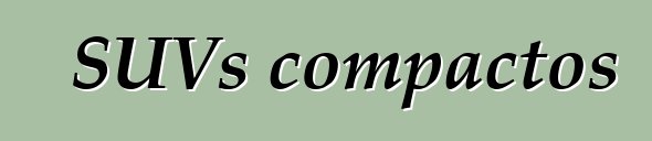 SUVs compactos