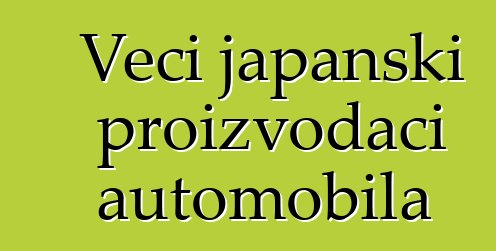 Veći japanski proizvođači automobila