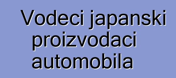 Vodeći japanski proizvođači automobila