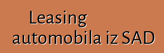Leasing automobila iz SAD