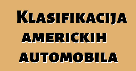 Klasifikacija američkih automobila