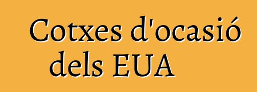 Cotxes d'ocasió dels EUA