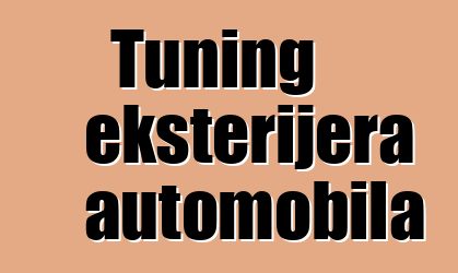 Tuning eksterijera automobila