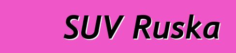 SUV Ruska