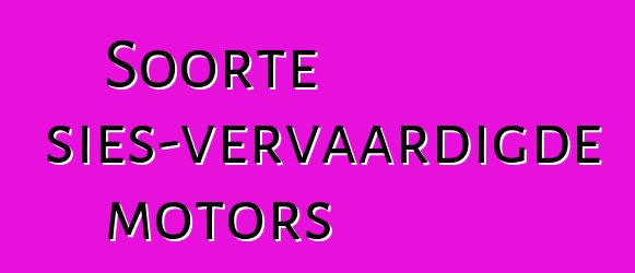 Soorte Russies-vervaardigde motors