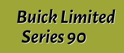 Buick Limited Series 90