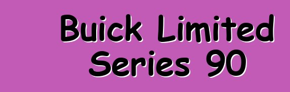 Buick Limited Series 90