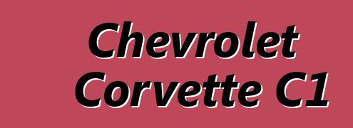 Chevrolet Corvette C1