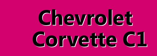 Chevrolet Corvette C1
