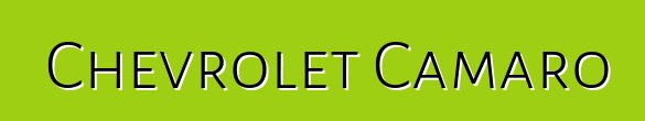 Chevrolet Camaro