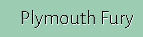 Plymouth Fury