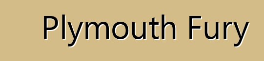 Plymouth Fury