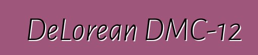 DeLorean DMC-12