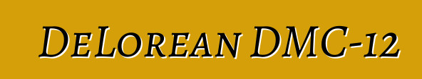 DeLorean DMC-12