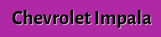 Chevrolet Impala