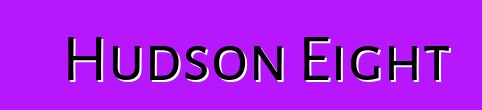 Hudson Eight