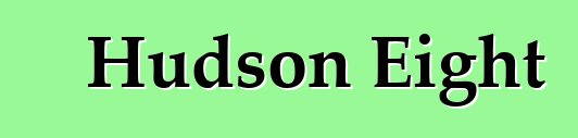 Hudson Eight