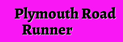 Plymouth Road Runner