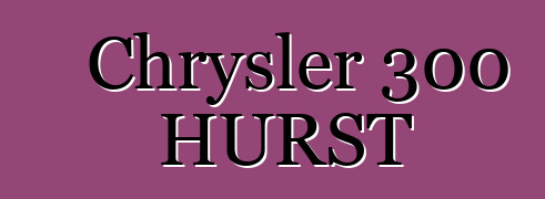 Chrysler 300 HURST