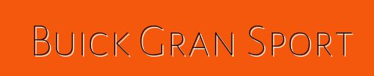 Buick Gran Sport
