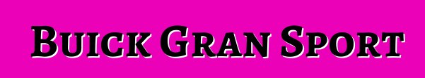 Buick Gran Sport
