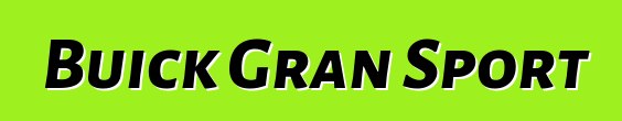 Buick Gran Sport