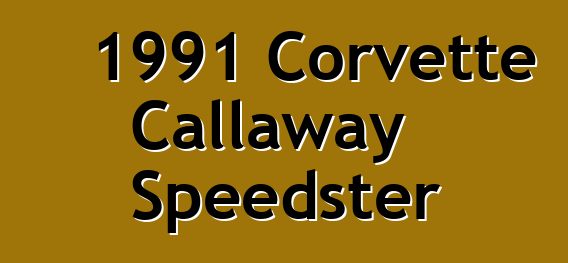 1991 Corvette Callaway Speedster