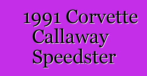 1991 Corvette Callaway Speedster