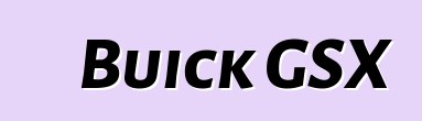 Buick GSX
