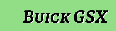 Buick GSX
