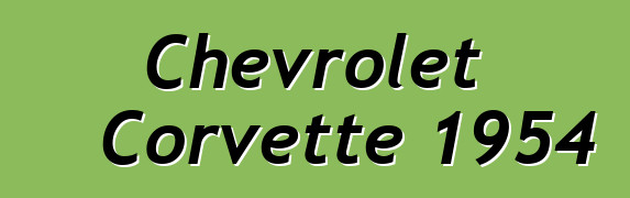 Chevrolet Corvette 1954