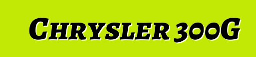 Chrysler 300G
