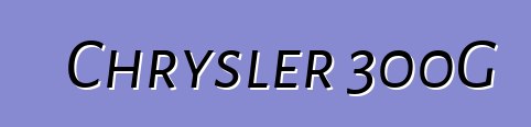Chrysler 300G