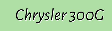 Chrysler 300G