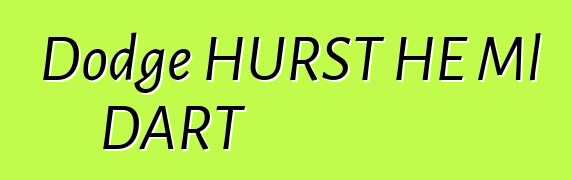 Dodge HURST HE Ml DART