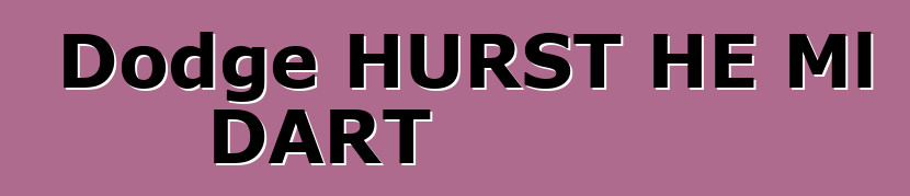 Dodge HURST HE Ml DART