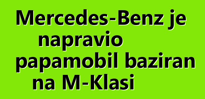 Mercedes-Benz je napravio papamobil baziran na M-Klasi