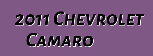 2011 Chevrolet Camaro