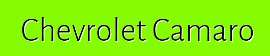 Chevrolet Camaro