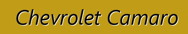 Chevrolet Camaro