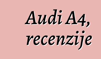 Audi A4, recenzije
