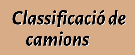 Classificació de camions