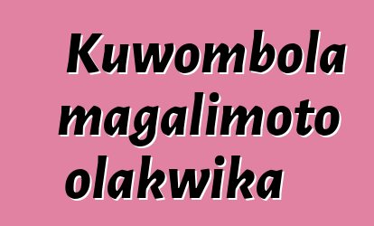 Kuwombola magalimoto olakwika