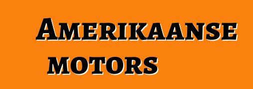 Amerikaanse motors
