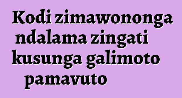 Kodi zimawononga ndalama zingati kusunga galimoto pamavuto
